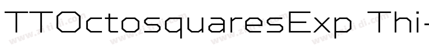 TTOctosquaresExp Thi字体转换 TTOctosquaresExp Thi字体转换